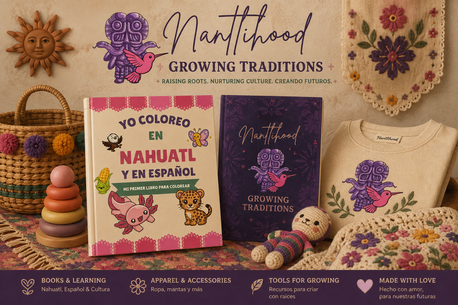 Nantlihood: Growing traditions