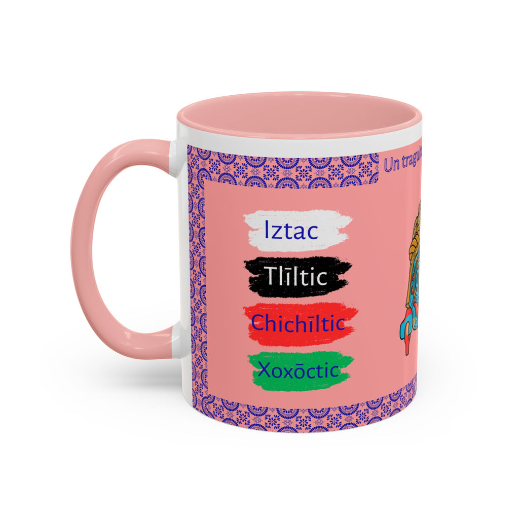 Un Traguito de Náhuatl | Learn Nahuatl Colors Mug | Tlaloc Coffee Mug (11oz)