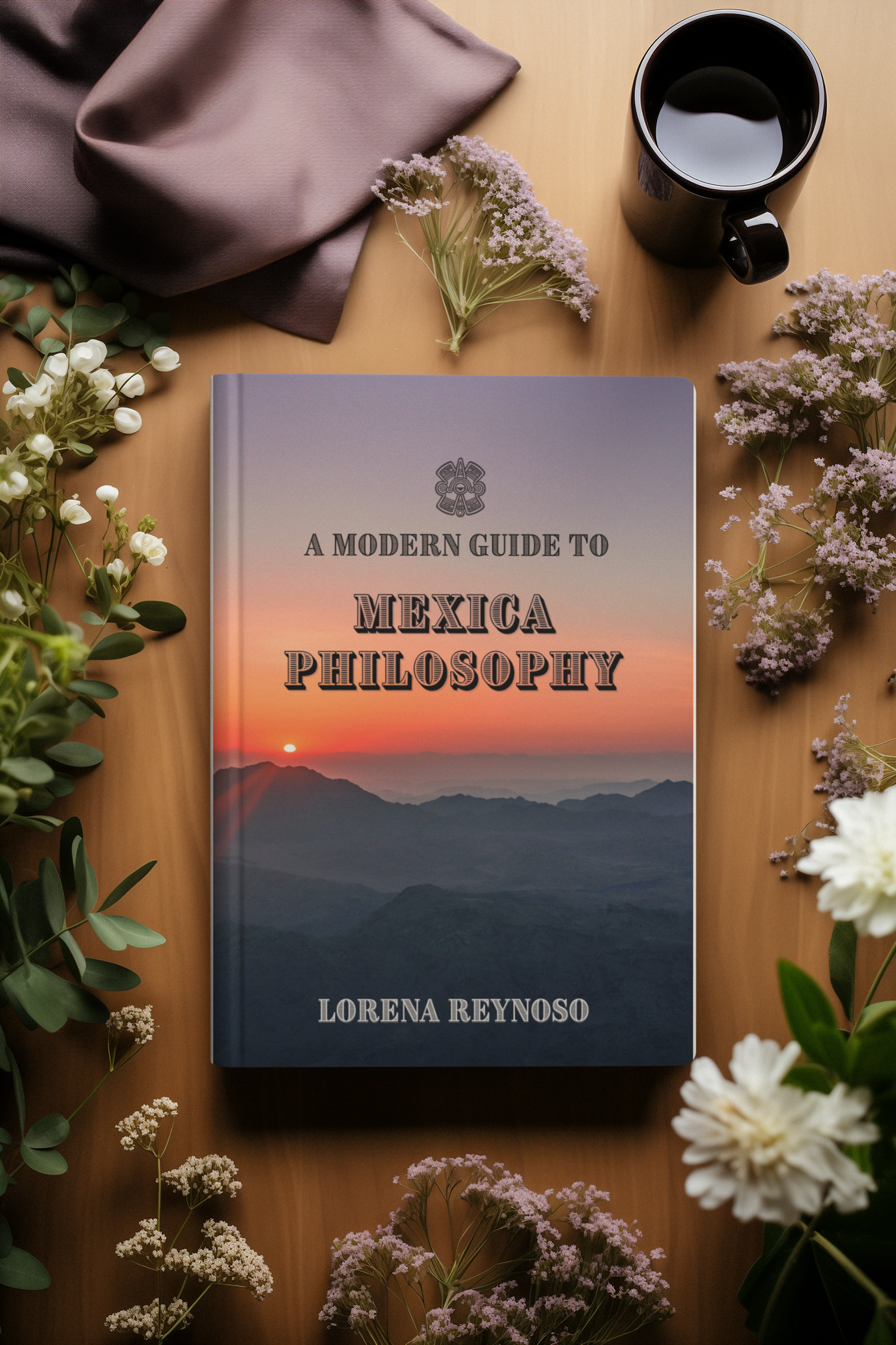 Signed Copy of A Modern Guide to Mexica Philosophy