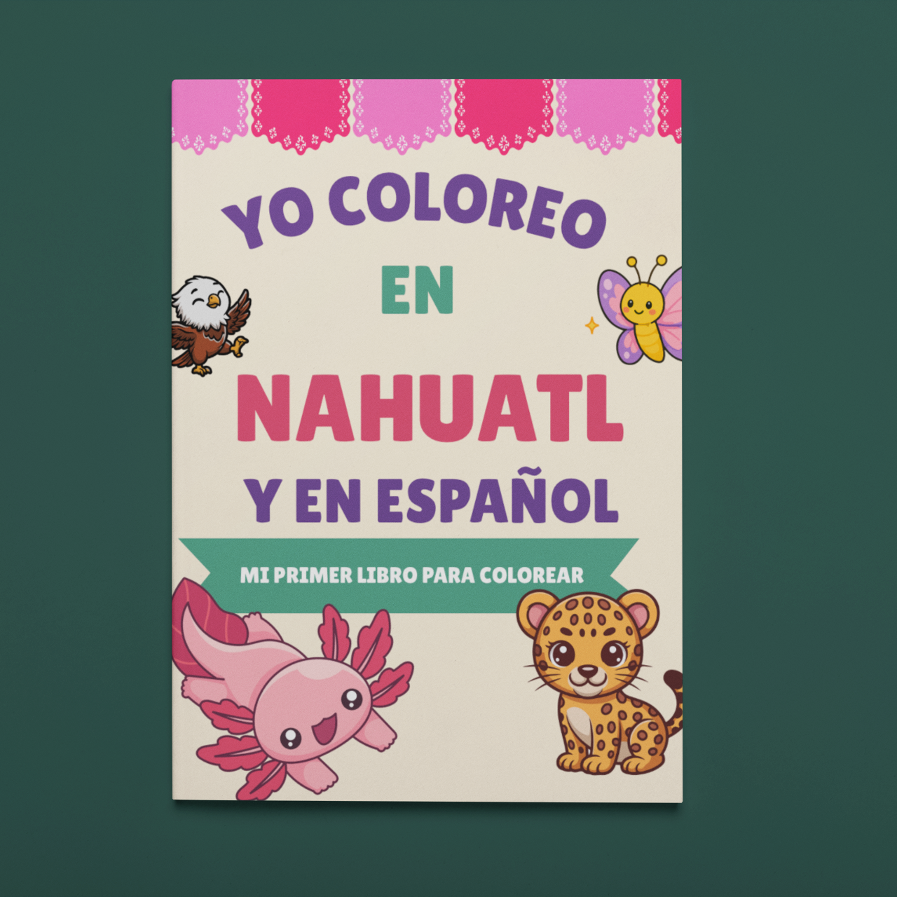 Yo Coloreo en Nahuatl y en Español