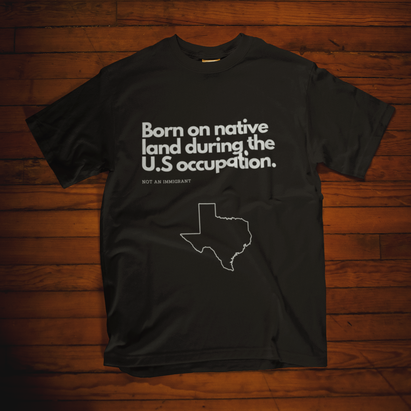 NOT AN IMMIGRANT T-Shirt