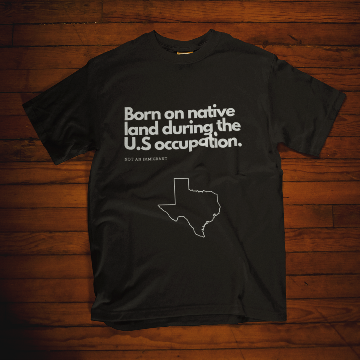 NOT AN IMMIGRANT T-Shirt